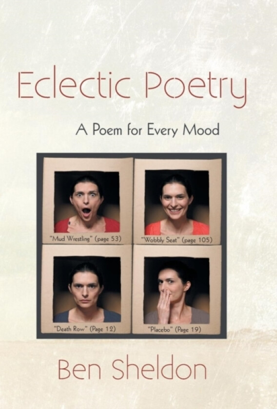 Eclectic Poetry av Ben Sheldon (Hardcover)