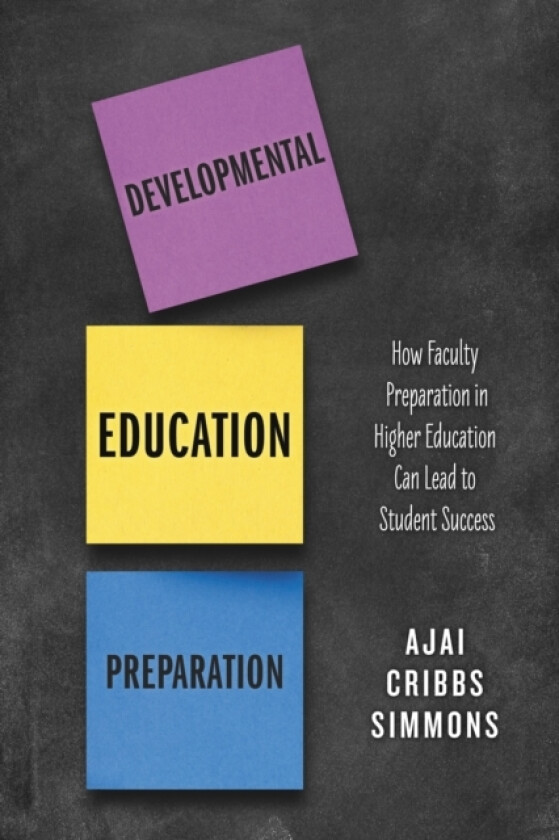 Developmental Education Preparation av Ajai Cribbs Simmons (Hardcover)
