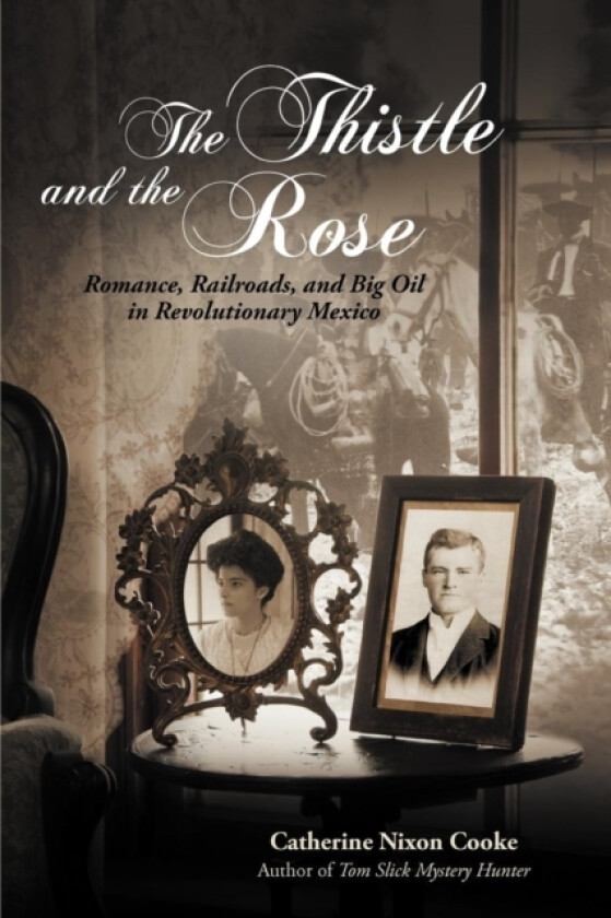The Thistle and the Rose av Catherine Nixon Cooke (Paperback)
