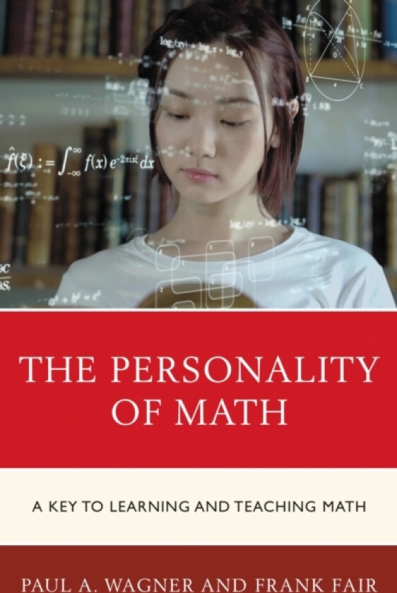 The Personality of Math av Paul A. Wagner, Frank Fair (Hardcover)