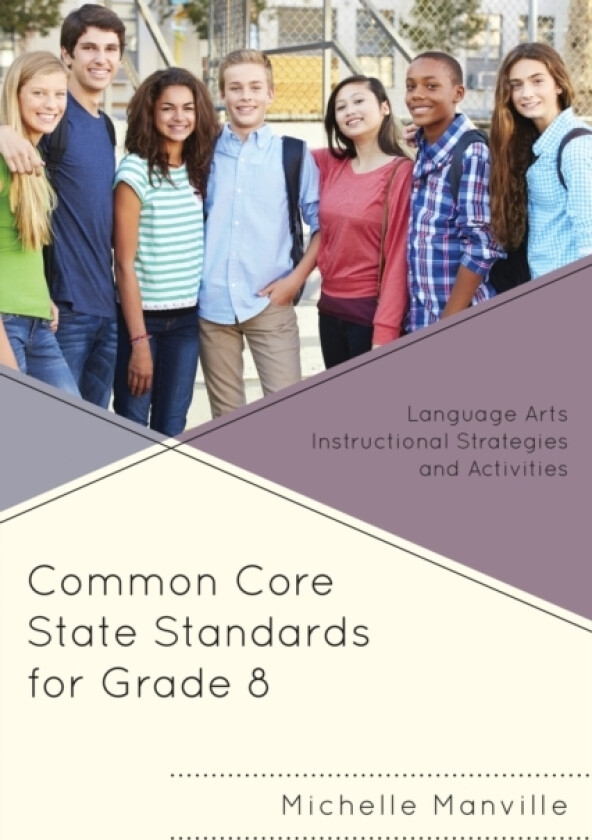 Common Core State Standards for Grade 8 av Michelle Manville (Paperback)