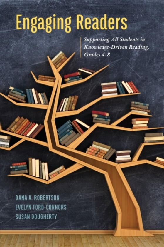 Engaging Readers av Dana A. Robertson, Evelyn Ford-Connors, Susan Dougherty (Paperback)