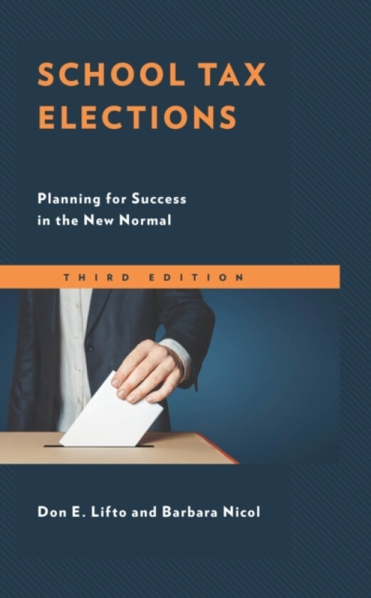 School Tax Elections av Don E. Lifto, Barbara Nicol (Paperback)