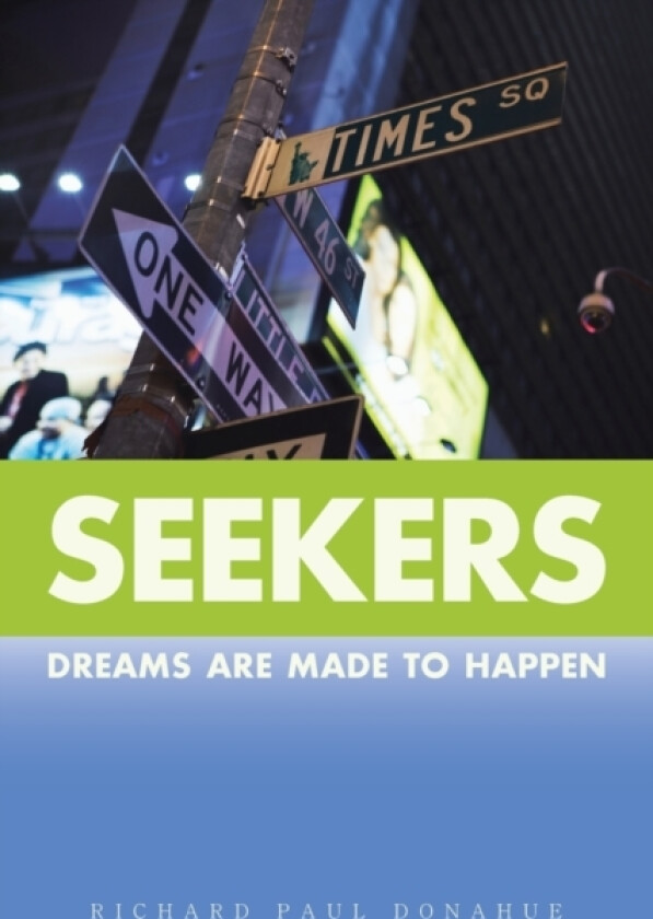 Seekers av Richard Paul Donahue (Paperback)