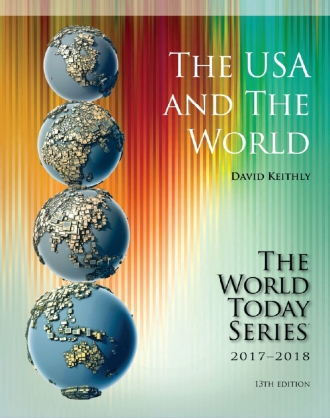 The USA and The World 2017-2018 av David M. Keithly (Paperback)