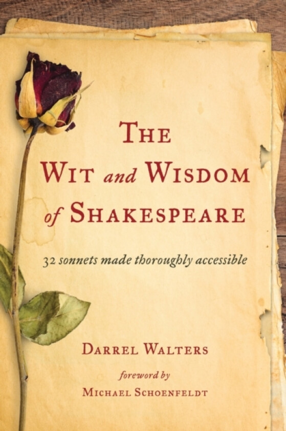 The Wit and Wisdom of Shakespeare av Darrel Walters (Hardcover)