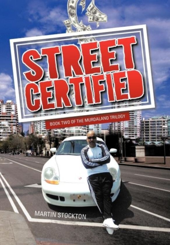 Street Certified av Martin Stockton (Hardcover)