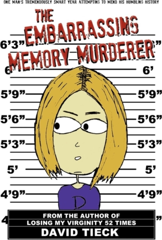 The Embarrassing Memory Murderer av David Tieck (Hardcover)
