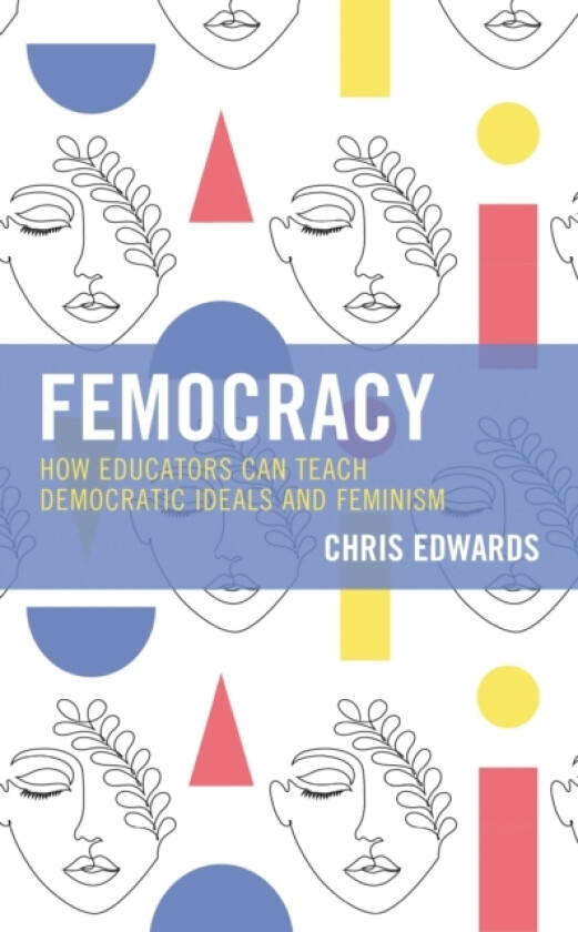 Femocracy av Chris Edwards (Paperback)