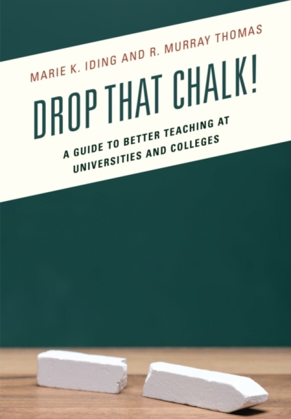 Drop That Chalk! av Marie K. Iding, R.Murray Thomas (Paperback)