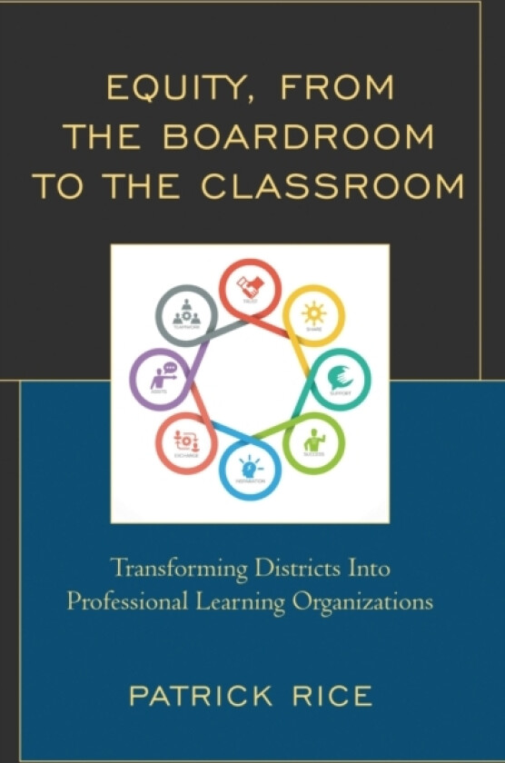 Equity, From the Boardroom to the Classroom av Patrick Rice (Paperback)