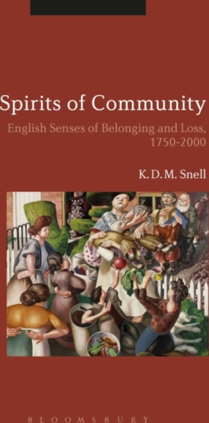 Spirits of Community av K.D.M. Snell (Paperback)