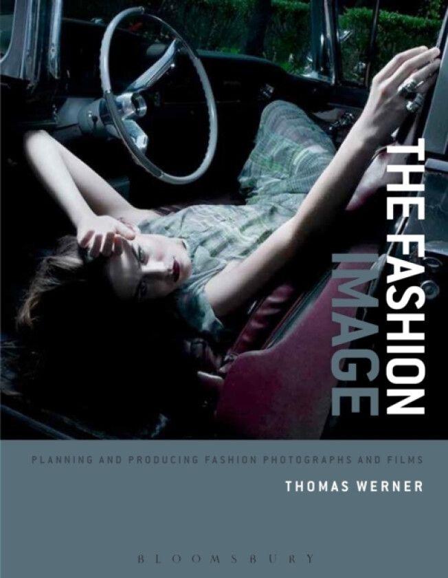 The Fashion Image av Thomas Werner (Paperback)