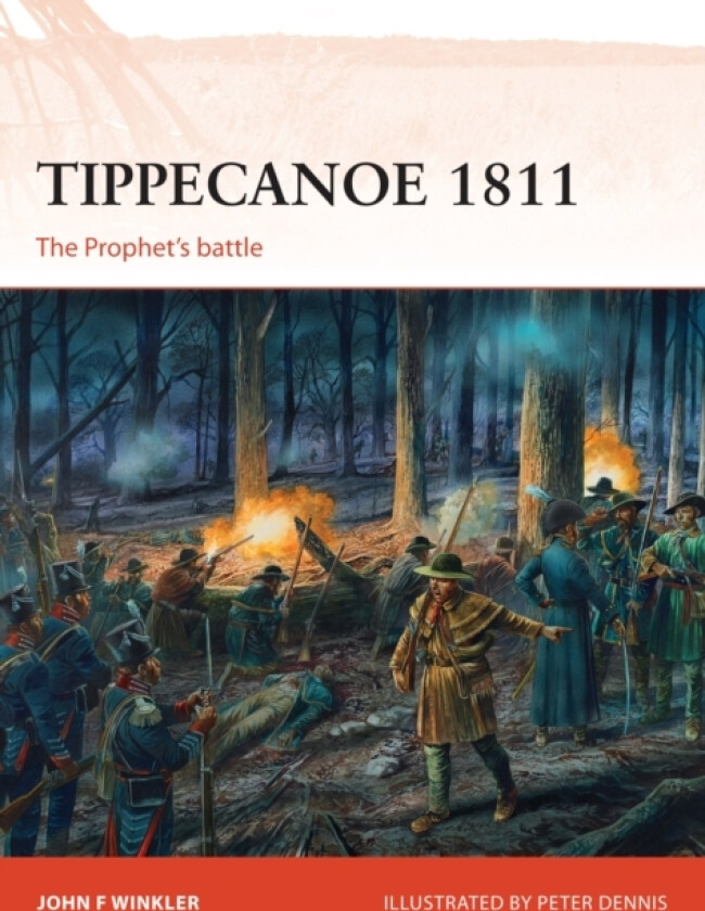 Tippecanoe 1811 av John F. Winkler (Paperback)