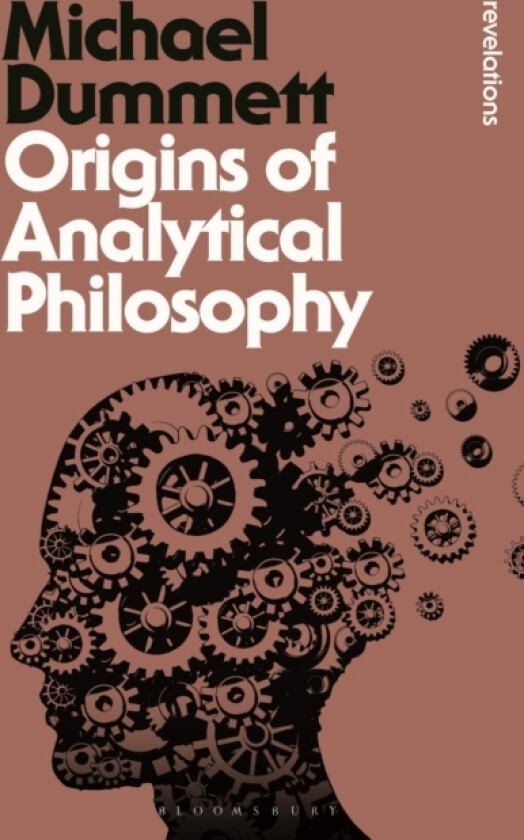 Origins of Analytical Philosophy av Michael Dummett (Paperback)