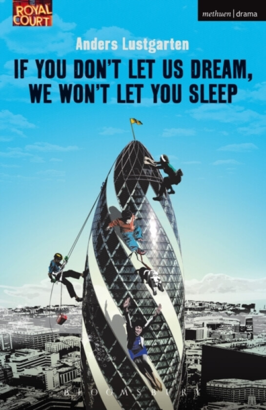 If You Don't Let Us Dream, We Won't Let You Sleep av Anders Lustgarten (Paperback)