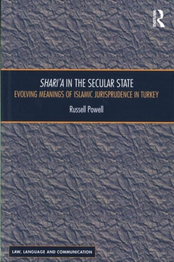 Shari`a in the Secular State av Russell Powell (Hardcover)