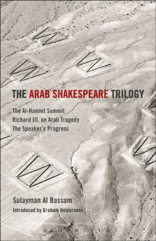 The Arab Shakespeare Trilogy av Sulayman Al Bassam (Paperback)