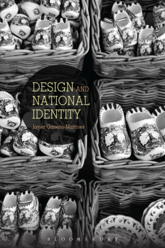 Design and National Identity av Dr Javier Gimeno-Martinez (Paperback)