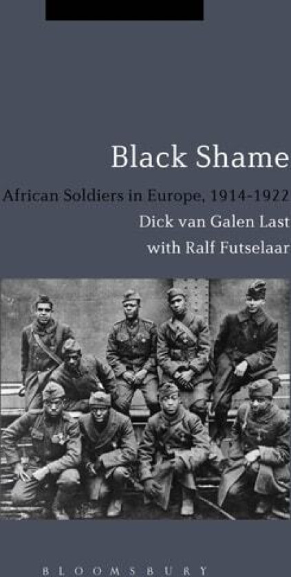 Black Shame av Dick van Galen Last (Hardcover)