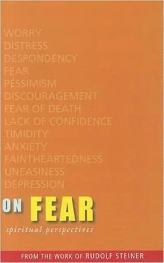 On Fear av Rudolf Steiner