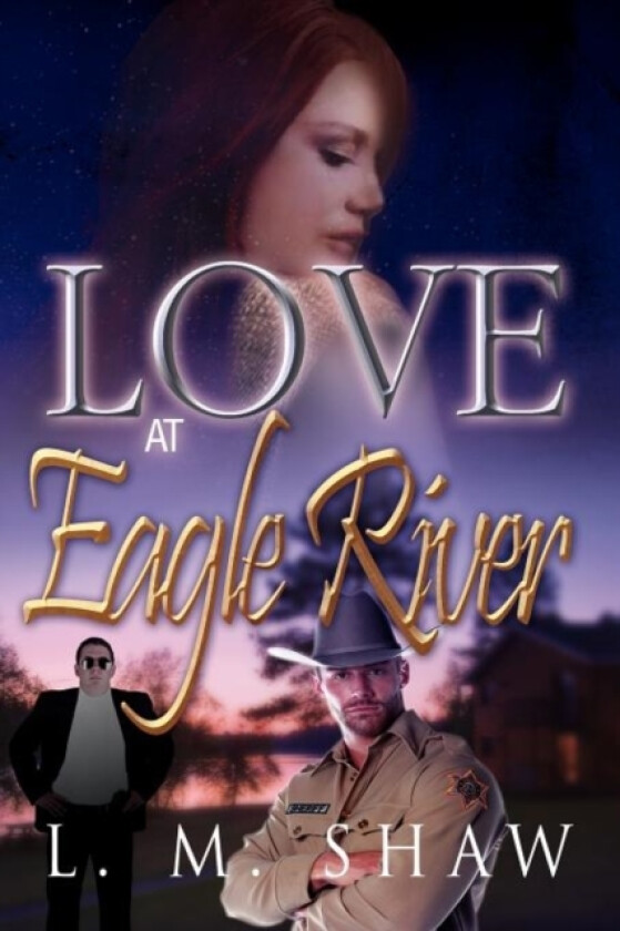 Love at Eagle River av L M Shaw (Paperback)