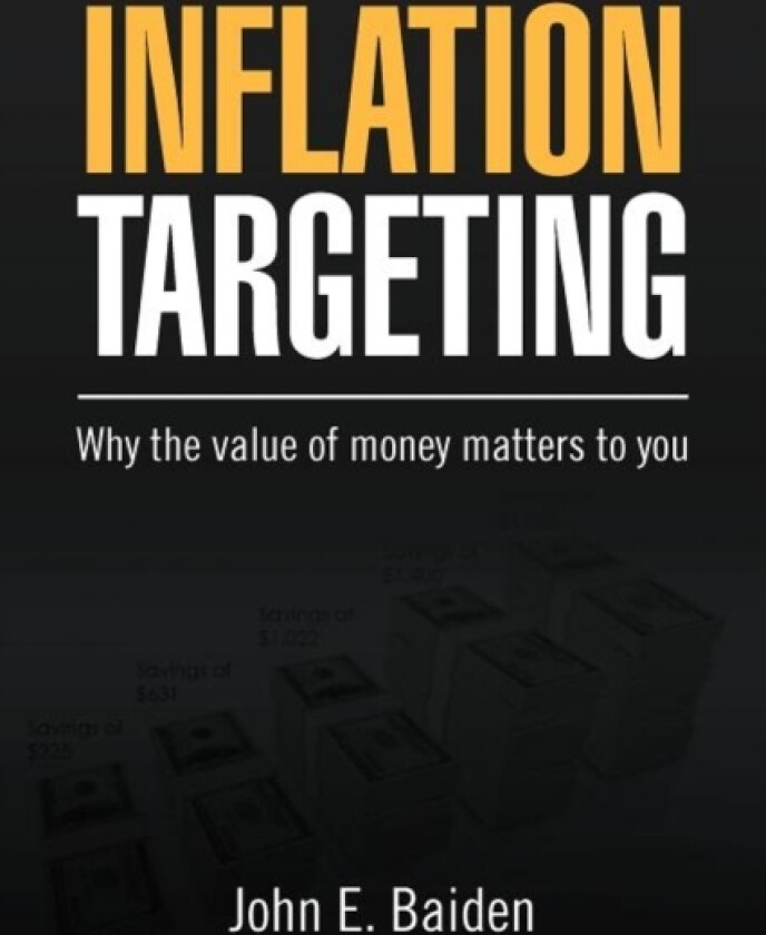 Inflation Targeting av John E Baiden (Paperback)