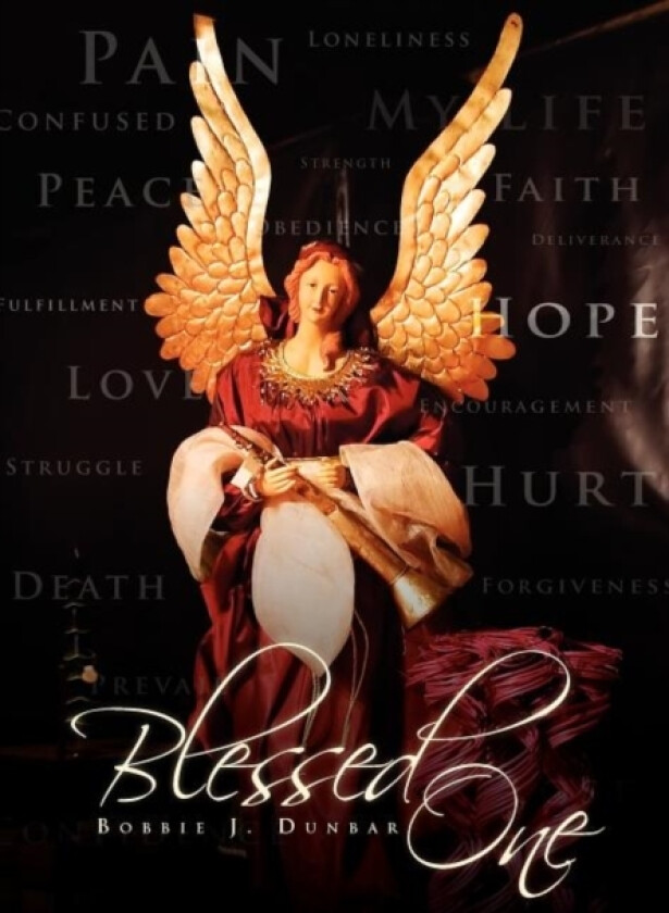 Blessed One av Bobbie J Dunbar (Hardcover)