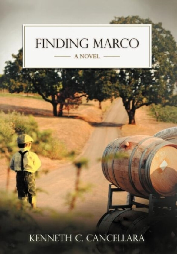 Finding Marco av Kenneth C. Cancellara (Hardcover)