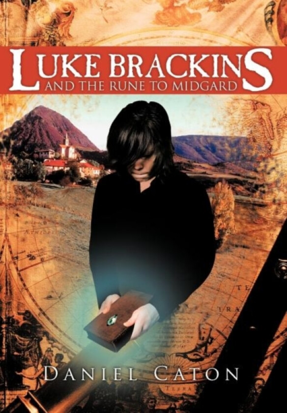 Luke Brackins and The Rune to Midgard av Daniel Caton (Hardcover)