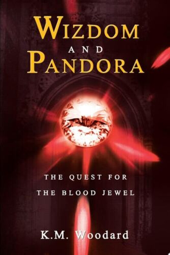Wizdom and Pandora av K.M. WOODARD (Paperback)
