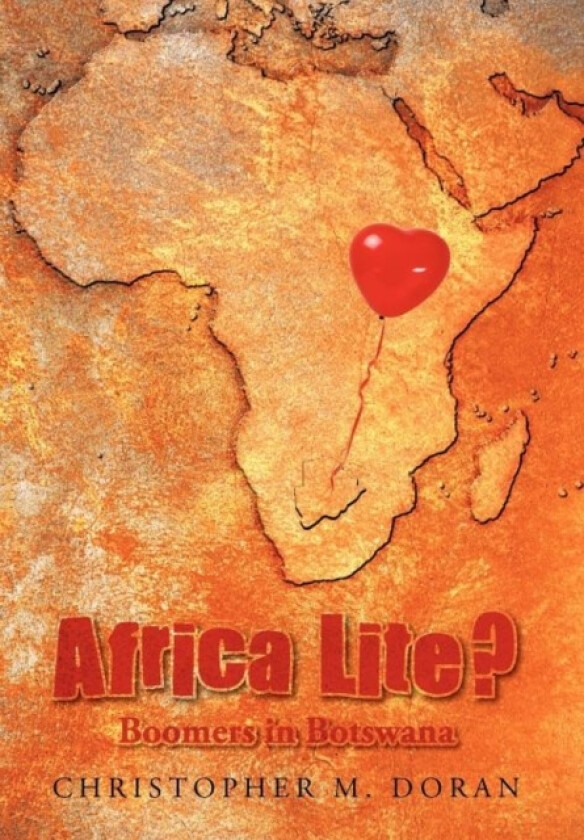 Africa Lite ? av Christopher M. Doran (Hardcover)