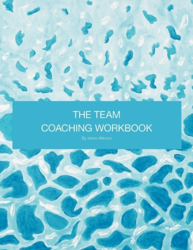 THE Team Coaching Workbook av Jackie Allinson (Paperback)