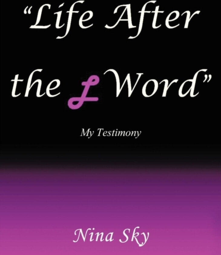 "Life After the L Word" av Nina Sky (Paperback)