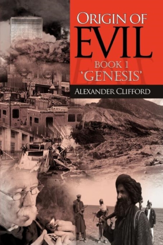 Origin of Evil av Alexander Clifford (Paperback)