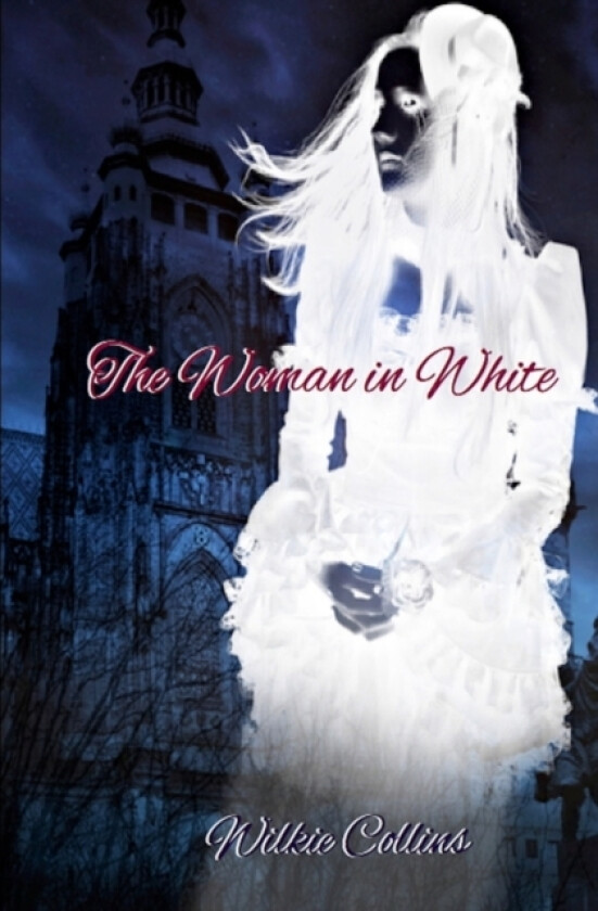 The Woman in White av Wilkie Collins (Paperback)