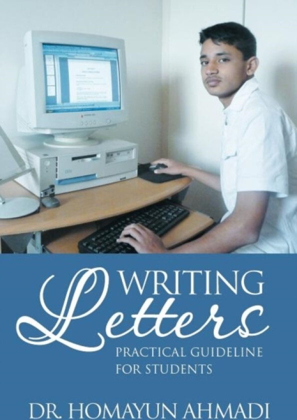 Writing Letters av Homayun Dr Ahmadi (Paperback)