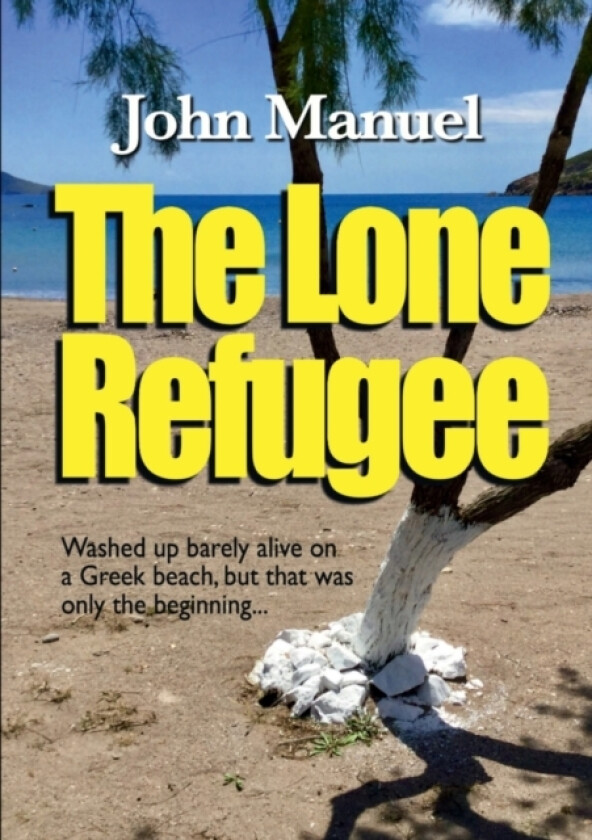 The Lone Refugee av John Manuel (Paperback)