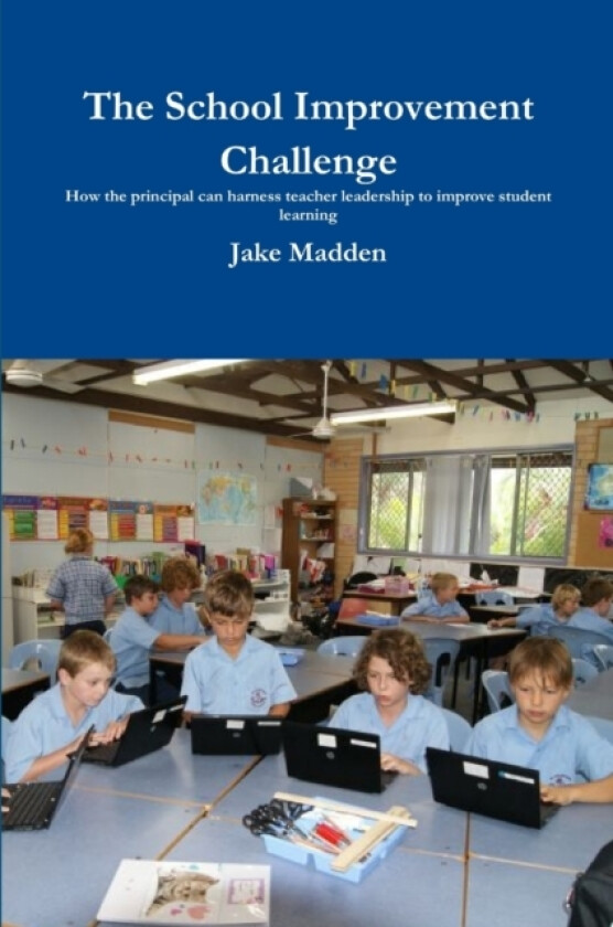 The School Improvement Challenge av Jake Madden (Paperback)