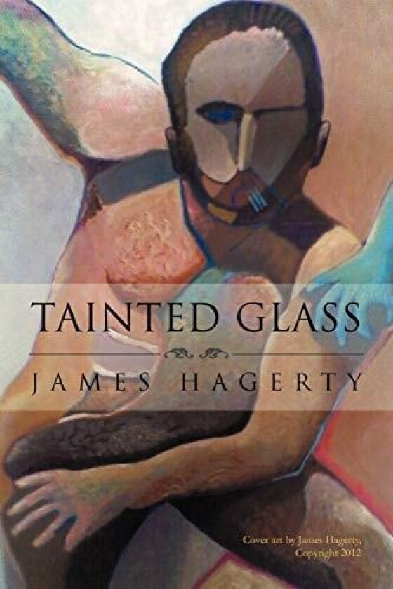 Tainted Glass av James Hagerty (Paperback)