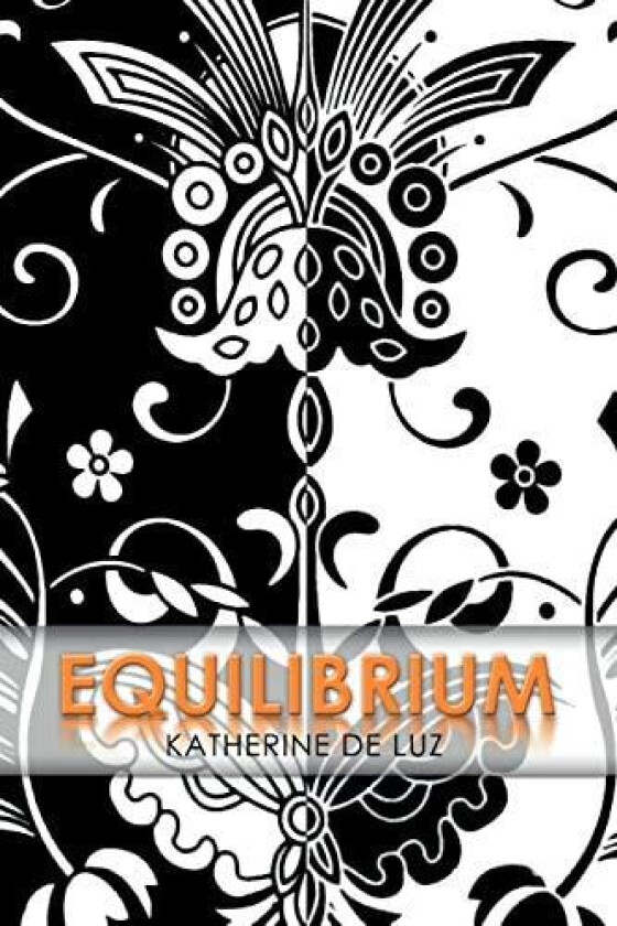 Equilibrium av Katherine De Luz (Paperback)