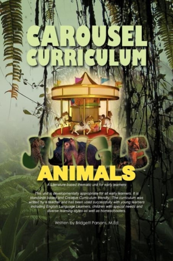 Carousel Curriculum Jungle Animals av Bridgett M Ed Parsons (Paperback)