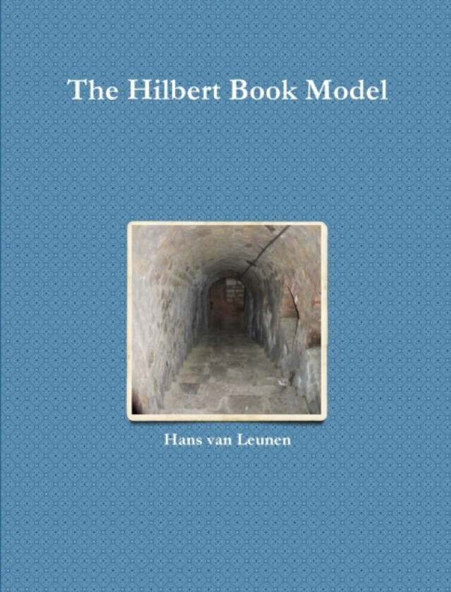 The Hilbert Book Model av Hans van Leunen (Paperback)