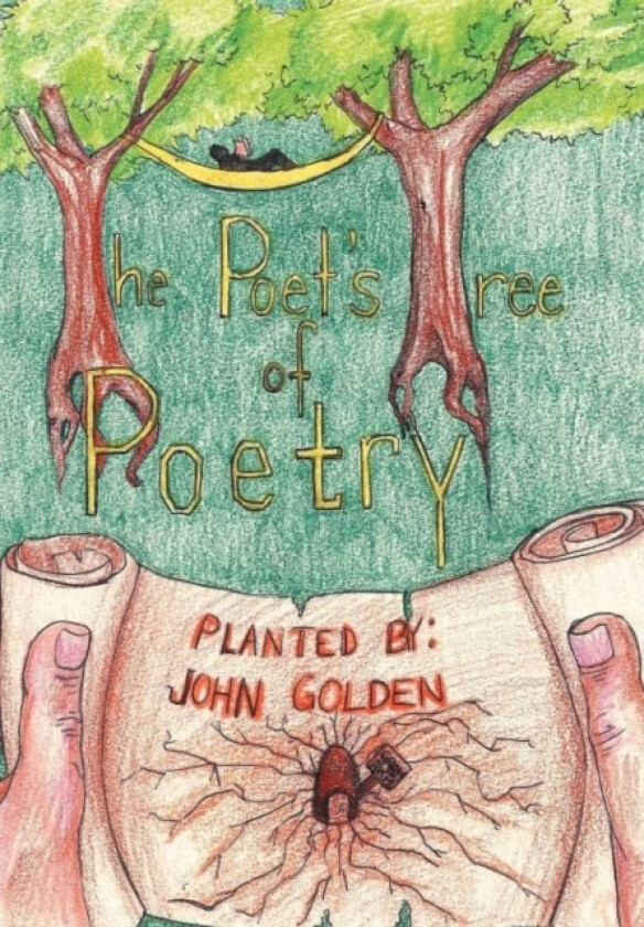 The Poet's Tree of Poetry av John Golden (Hardcover)