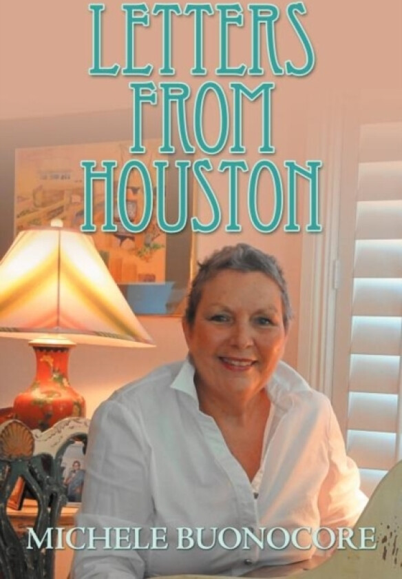 Letters from Houston av Michele Buonocore (Paperback)