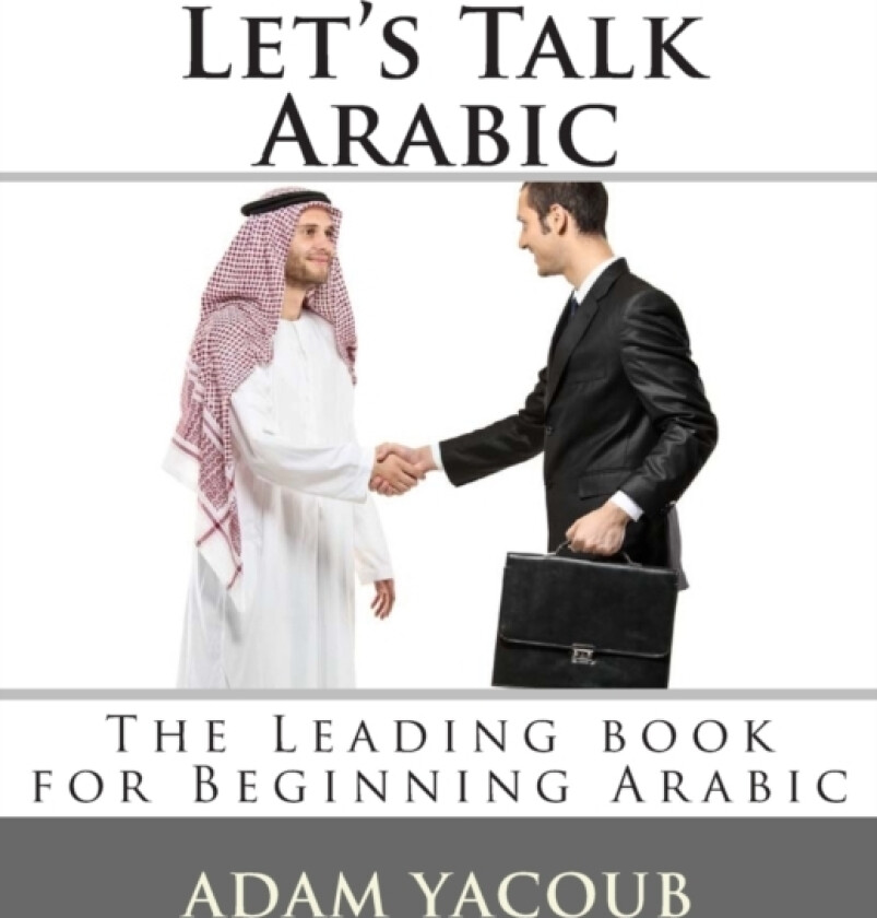 Let's Talk Arabic av Adam Yacoub (Paperback)