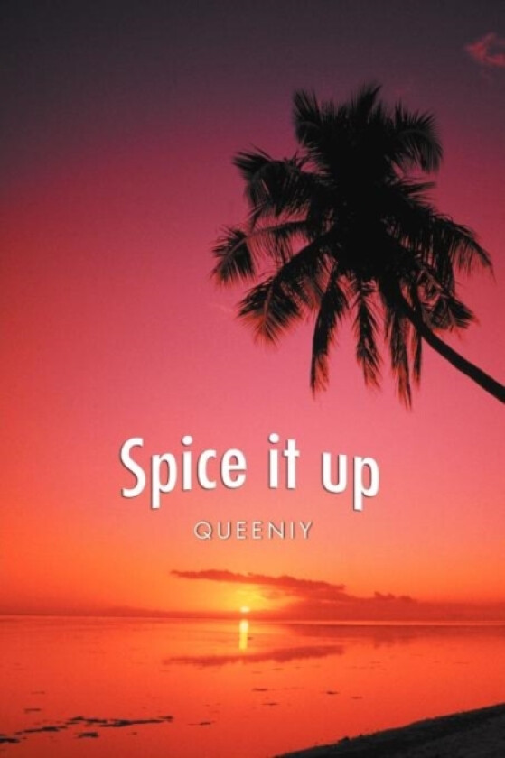 Spice it Up av QUEENIY (Paperback)