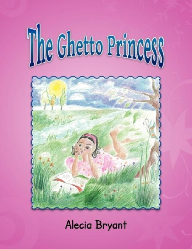 The Ghetto Princess av Alecia Bryant (Paperback)