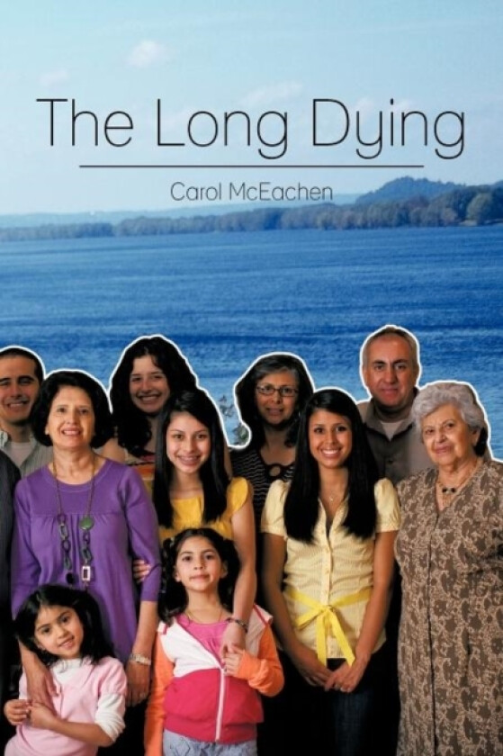 The Long Dying av Carol McEachen (Paperback)