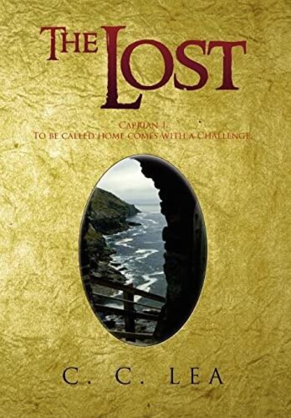 The Lost av C C Lea (Hardcover)